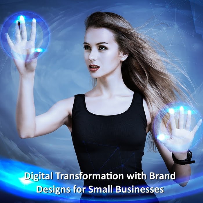 Digital Transformation with Brand Designs for Small Businesses